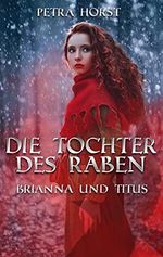 Geschichten vom Limes: Die Tochter des Raben Cover des Buches Geschichten vom Limes: Die Tochter des Raben (ISBN: B0944WW3TV)