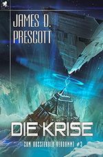 Zum Aussterben verdammt #3: Die Krise Cover des Buches Zum Aussterben verdammt #3: Die Krise (ISBN: B0946VFFH6)