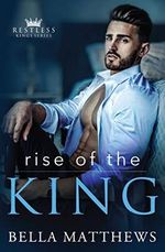 Rise Of The King (Restless Kings) (English Edition) Cover des Buches Rise Of The King (Restless Kings) (English Edition) (ISBN: B0948FN7V3)