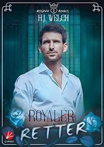 Royaler Retter (Rosavia Royals 2) Cover des Buches Royaler Retter (Rosavia Royals 2) (ISBN: B0949D98SV)