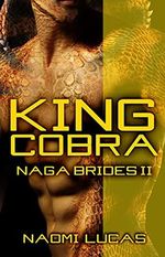 King Cobra (Naga Brides Book 2) (English Edition) Cover des Buches King Cobra (Naga Brides Book 2) (English Edition) (ISBN: B094GFF4YX)