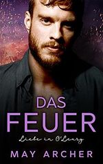 Das Feuer: Liebe in O'Leary Cover des Buches Das Feuer: Liebe in O'Leary (ISBN: B094HH5S7W)