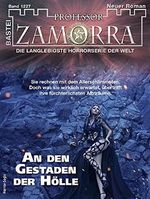 Professor Zamorra 1227 - Horror-Serie: An den Gestaden der Hölle Cover des Buches Professor Zamorra 1227 - Horror-Serie: An den Gestaden der Hölle (ISBN: B0953HMH9C)