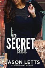 Her Secret Crisis (Jane Roe 2) (Nora Wexler Mystery Universe Book 5) (English Edition) Cover des Buches Her Secret Crisis (Jane Roe 2) (Nora Wexler Mystery Universe Book 5) (English Edition) (ISBN: B095MKNCWG)