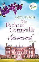 Die Töchter Cornwalls: Sturmwind - Band 2: Roman Cover des Buches Die Töchter Cornwalls: Sturmwind - Band 2: Roman (ISBN: B09681S5CS)