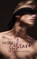 Master's schiavo (Giovanni Book 2) (English Edition) Cover des Buches Master's schiavo (Giovanni Book 2) (English Edition) (ISBN: B096G8VYZ1)