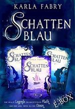 Schattenblau 1-3: Die Urban-Fantasy-Reihe im Bundle Cover des Buches Schattenblau 1-3: Die Urban-Fantasy-Reihe im Bundle (ISBN: B096PK44RS)