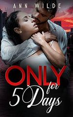 Only for 5 Days Cover des Buches Only for 5 Days (ISBN: B096YK34ZJ)