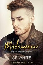Misdemeanor (Responsible Adult Book 1) (English Edition) Cover des Buches Misdemeanor (Responsible Adult Book 1) (English Edition) (ISBN: B0977JCCB7)