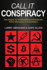 Call It Conspiracy: Sequel to None Dare Call It Conspiracy (English Edition) Cover des Buches Call It Conspiracy: Sequel to None Dare Call It Conspiracy (English Edition) (ISBN: B0979NJCMQ)