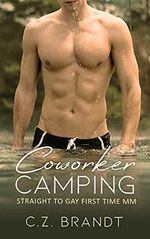 Coworker Camping: Straight to Gay First Time MM (English Edition) Cover des Buches Coworker Camping: Straight to Gay First Time MM (English Edition) (ISBN: B097NSTSMZ)