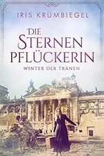 Die Sternenpflückerin: Winter der Tränen Cover des Buches Die Sternenpflückerin: Winter der Tränen (ISBN: B097RJVWCF)