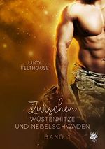 Desert Heat Cover des Buches Desert Heat (ISBN: B097RMNHK6)