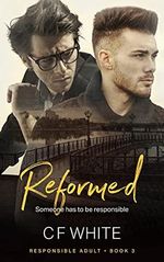 Reformed (Responsible Adult #3) (English Edition) Cover des Buches Reformed (Responsible Adult #3) (English Edition) (ISBN: B0985MKD7G)