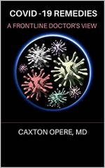 Covid-19 Remedies: A Frontline Doctor's View (English Edition) Cover des Buches Covid-19 Remedies: A Frontline Doctor's View (English Edition) (ISBN: B0988ZK7GG)