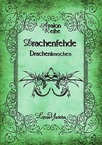 Drachenfehde : Drachenknochen Cover des Buches Drachenfehde : Drachenknochen (ISBN: B098DZHXP4)
