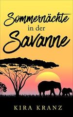 Sommernächte in der Savanne Cover des Buches Sommernächte in der Savanne (ISBN: B0995Z3NM7)