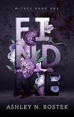 Find Me (WITSEC Book 1) (English Edition) Cover des Buches Find Me (WITSEC Book 1) (English Edition) (ISBN: B09992G8XL)