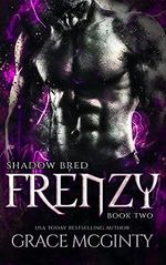Frenzy: Shadow Bred Book Two (English Edition) Cover des Buches Frenzy: Shadow Bred Book Two (English Edition) (ISBN: B099X8LJQS)