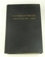 Handbuch für das kirchliche Amt inkl. Ergänzungsheft Cover des Buches Handbuch für das kirchliche Amt inkl. Ergänzungsheft (ISBN: B09BNKWDWQ)