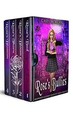 Rose's Bullies: Ironwood Academy Complete Series Box Set (English Edition) Cover des Buches Rose's Bullies: Ironwood Academy Complete Series Box Set (English Edition) (ISBN: B09BX8G9W9)