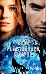 Sein flüsternder Kumpel Cover des Buches Sein flüsternder Kumpel (ISBN: B09C8H2NZ4)
