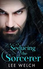 Seducing the Sorcerer (English Edition) Cover des Buches Seducing the Sorcerer (English Edition) (ISBN: B09CTQ5RLH)