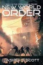 New World Order (The Kyron Invasion Book 2) (English Edition) Cover des Buches New World Order (The Kyron Invasion Book 2) (English Edition) (ISBN: B09CV9T3YC)