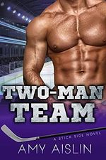 Two-Man Team (Stick Side Book 5) (English Edition) Cover des Buches Two-Man Team (Stick Side Book 5) (English Edition) (ISBN: B09CWHRFGS)