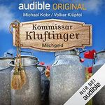 Milchgeld: Kommissar Kluftinger 1 Cover des Buches Milchgeld: Kommissar Kluftinger 1 (ISBN: B09D3T5W4D)