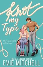Knot My Type (All Access Series Book 1) (English Edition) Cover des Buches Knot My Type (All Access Series Book 1) (English Edition) (ISBN: B09DD9RVV2)