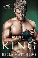 Broken King (Restless Kings) (English Edition) Cover des Buches Broken King (Restless Kings) (English Edition) (ISBN: B09DDH7NZB)
