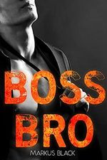 Boss Bro: Gay Romance Cover des Buches Boss Bro: Gay Romance (ISBN: B09DLG8NGK)
