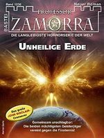 Professor Zamorra 1236: Unheilige Erde Cover des Buches Professor Zamorra 1236: Unheilige Erde (ISBN: B09F3F5M94)