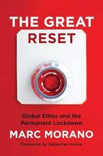The Great Reset: Global Elites and the Permanent Lockdown (English Edition) Cover des Buches The Great Reset: Global Elites and the Permanent Lockdown (English Edition) (ISBN: B09F73GM6F)