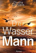 Der Wassermann: Kreuzfahrt-Krimi (Auf dem Ozean 6) Cover des Buches Der Wassermann: Kreuzfahrt-Krimi (Auf dem Ozean 6) (ISBN: B09FZJKFD2)