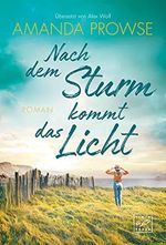 Nach dem Sturm kommt das Licht Cover des Buches Nach dem Sturm kommt das Licht (ISBN: B09G6BP4Q4)