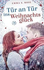 Tür an Tür ins Weihnachtsglück Cover des Buches Tür an Tür ins Weihnachtsglück (ISBN: B09GDBV3N9)