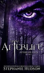 Afterlife: Ein paranormaler Liebesroman: Afterlife Saga Buch 1 (Afterlife Reihe) Cover des Buches Afterlife: Ein paranormaler Liebesroman: Afterlife Saga Buch 1 (Afterlife Reihe) (ISBN: B09GKV6L59)