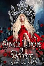 Once Upon A Bite: A Limited Edition Box Set (English Edition) Cover des Buches Once Upon A Bite: A Limited Edition Box Set (English Edition) (ISBN: B09GR1G59X)