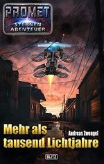 Raumschiff Promet - Sternenabenteuer 01: Mehr als tausend Lichtjahre Cover des Buches Raumschiff Promet - Sternenabenteuer 01: Mehr als tausend Lichtjahre (ISBN: B09H64QLV2)