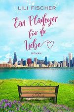 Ein Plädoyer für die Liebe Cover des Buches Ein Plädoyer für die Liebe (ISBN: B09HHBY26N)
