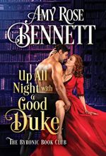 Up All Night with a Good Duke (The Byronic Book Club 1) (English Edition) Cover des Buches Up All Night with a Good Duke (The Byronic Book Club 1) (English Edition) (ISBN: B09HLF5HMP)