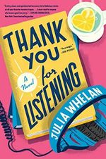 Thank You for Listening: A Novel (English Edition) Cover des Buches Thank You for Listening: A Novel (English Edition) (ISBN: B09HSBFPH1)