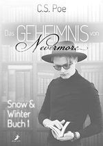 Das Geheimnis von Nevermore (Snow und Winter 1) Cover des Buches Das Geheimnis von Nevermore (Snow und Winter 1) (ISBN: B09J2YGXYC)