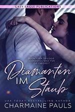 Diamanten im Staub (Diamanten sind für die Ewigkeit 1) Cover des Buches Diamanten im Staub (Diamanten sind für die Ewigkeit 1) (ISBN: B09J5D5BFL)