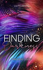 Finding Darkness: Paradise found Cover des Buches Finding Darkness: Paradise found (ISBN: B09J5D655S)