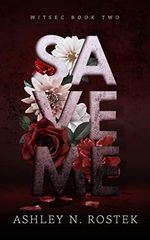 Save Me (WITSEC Book 2) (English Edition) Cover des Buches Save Me (WITSEC Book 2) (English Edition) (ISBN: B09JDNNQR1)