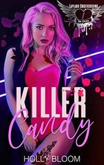 Killer Candy: A Dark Gang Reverse Harem Romance (Lapland Underground Book 1) (English Edition) Cover des Buches Killer Candy: A Dark Gang Reverse Harem Romance (Lapland Underground Book 1) (English Edition) (ISBN: B09JMB1V4W)