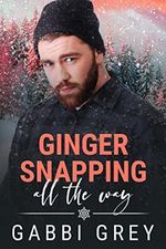 Ginger Snapping All the Way (English Edition) Cover des Buches Ginger Snapping All the Way (English Edition) (ISBN: B09KMC3X5X)